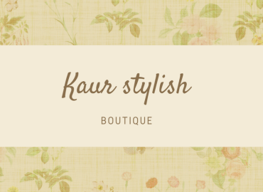 KAUR STYLISH BOUTIQUE