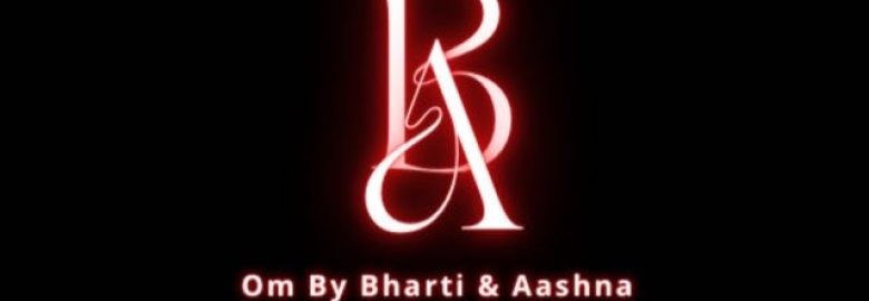 Om By Bharti & Aashna