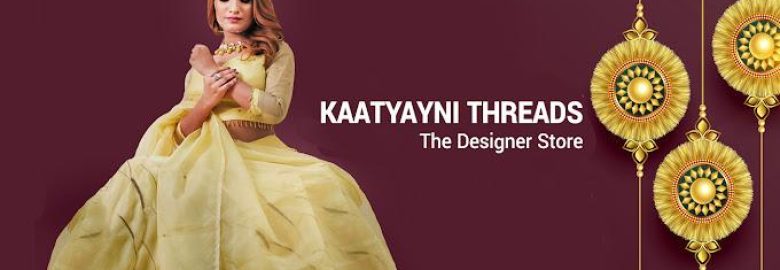 KAATYAYNI THREADS The Designer Store
