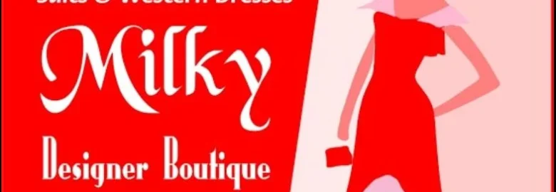 Milky Designer Boutique and fabrics